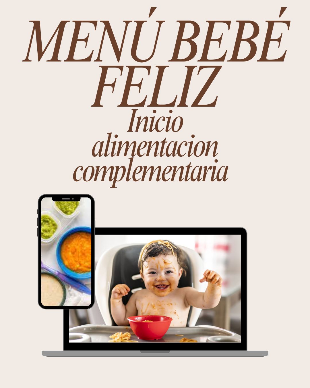 GUIA BEBE FELIZ: BIENVENIDOS AL INICIO DE LA ALIMENTACION COMPLEMENTARIA!!